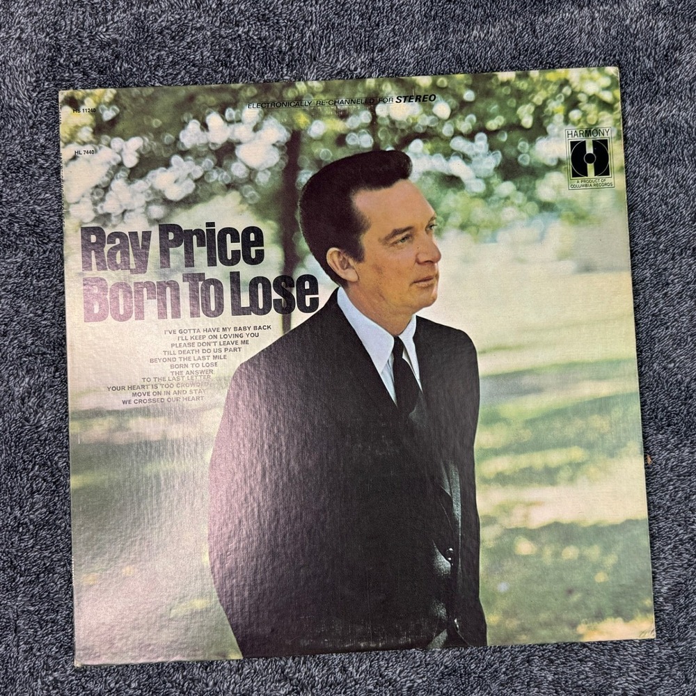 Ray Price Born To Lose Vinyl LP Harmony HS 11240 Stereo Country Music Album